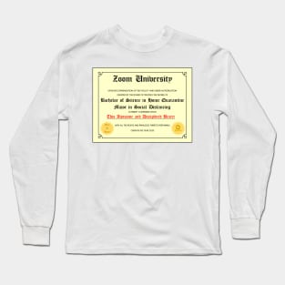 Zoom University Diploma Long Sleeve T-Shirt